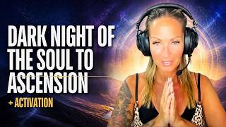 From Dark Night of the Soul to Ascension: The Path of Ego Death