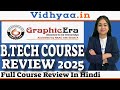GRAPHIC ERA UNIVERSITY DEHRADUN B.TECH COURSE REVIEW 2024 | ADMISSION | FEES | PLACEMENT #btech