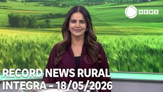 Record News Rural - 18/05/2026