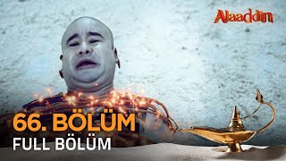 Alaaddin Hint Dizisi - Naam Toh Suna Hoga 66. Bölüm