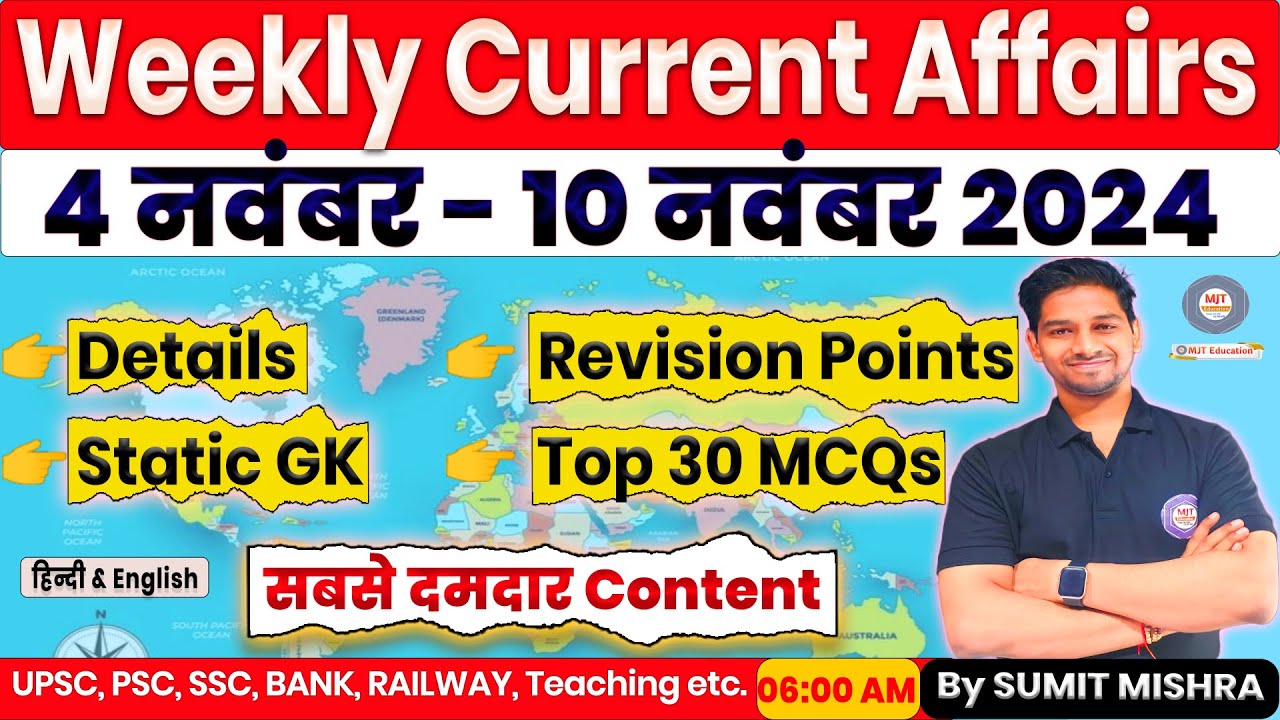 4-10 November Weekly Current Affairs 2024 | Current Affair Today | Ssc ...