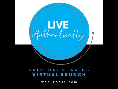 Live Authentically | Women of Purpose