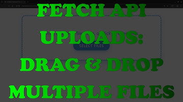 Stop Using Old AJAX! Drag & Drop Multiple File Upload with HTML5 & Fetch API (Frontend Guide)