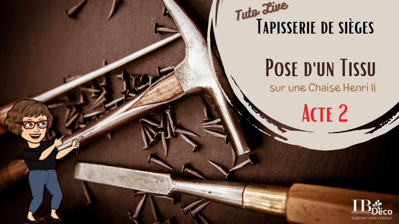 Tapisserie de sièges : Pose d'un Tissu Acte 2
