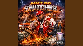 Ain't No Switches - Duy Tu