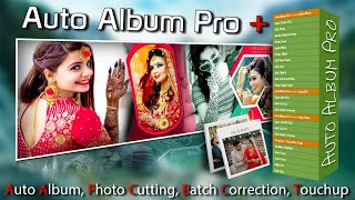 New Auto Album Maker Pro + (All In 1 features) Batch Cutting, Batch Color Correction, Auto Album