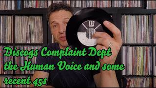Discogs Complaint Dept / Human Voice as Instrument @mauriciobf / Recent 45s