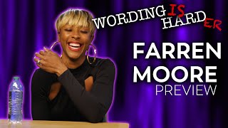 Celebrity Farren Moore Sneak Peek! - Wording is Harder! Net Worth