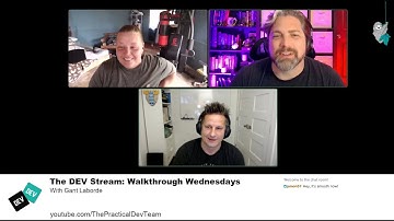 Walkthrough Wednesday with Gant Laborde