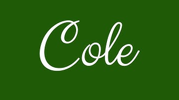 Learn how to Sign the Name Cole Stylishly in Cursive Writing