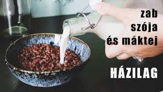 ZAB-, SZÓJA- ÉS MÁKTEJ HÁZILAG (Vegital géppel)