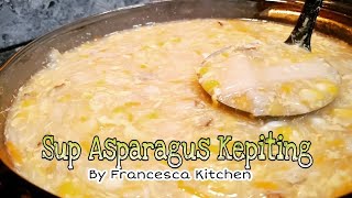 RESEP SUP ASPARAGUS KEPITING ALA CHINESE FOOD