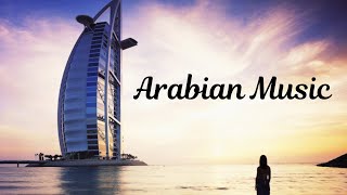 Arabic Music - Background Chill Out Music by Music Relax  RFS Channel 2,110 views 2 years ago 1 hour, 1 minute