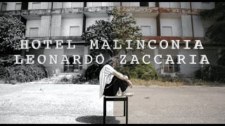 HOTEL MALINCONIA - Leonardo Zaccaria | Antonio Ciarciello CHOREOGRAPHY