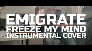 Emigrate - Freeze my mind (instrumental cover by R-R) #Emigrate #Cover