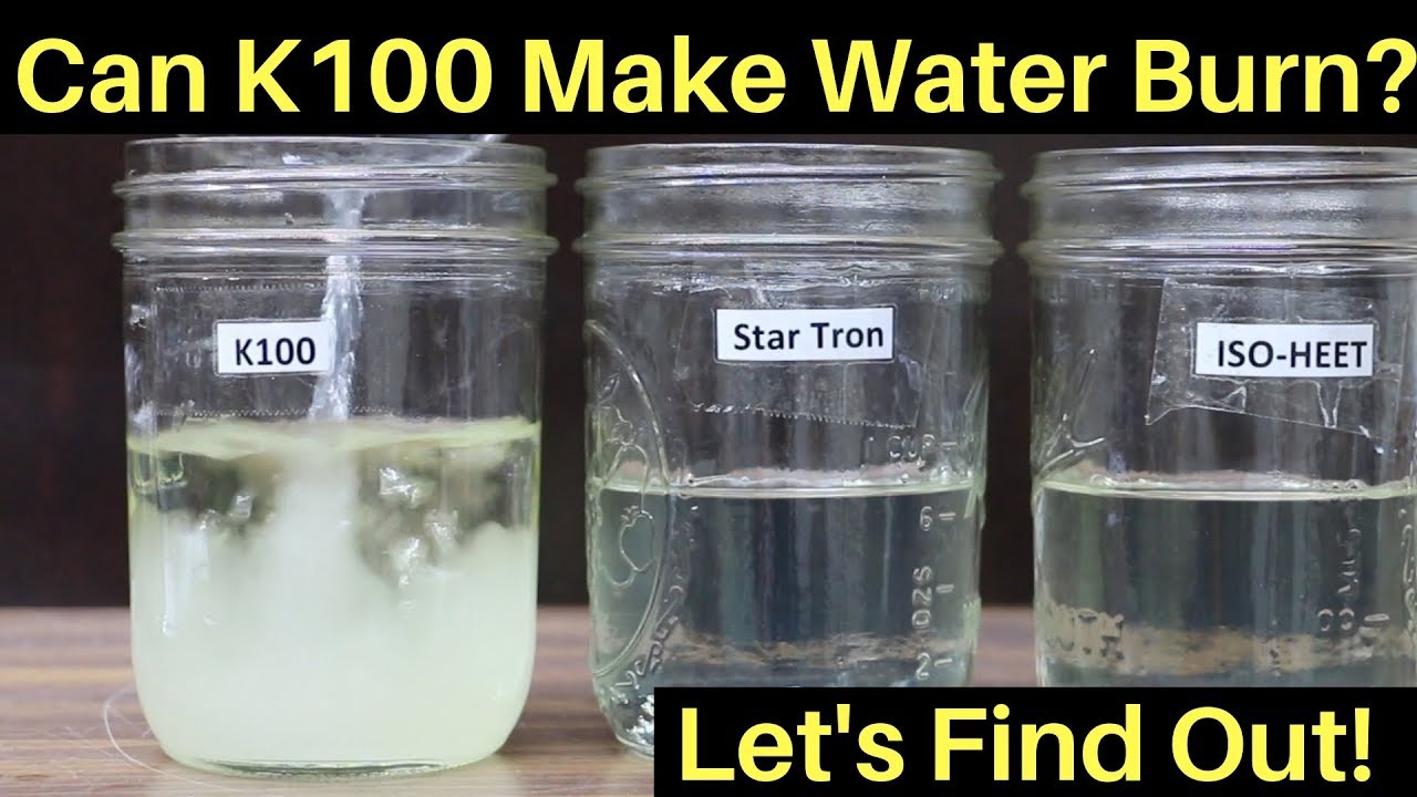 Can K100 Make Water Burn Let S Find Out Youtube