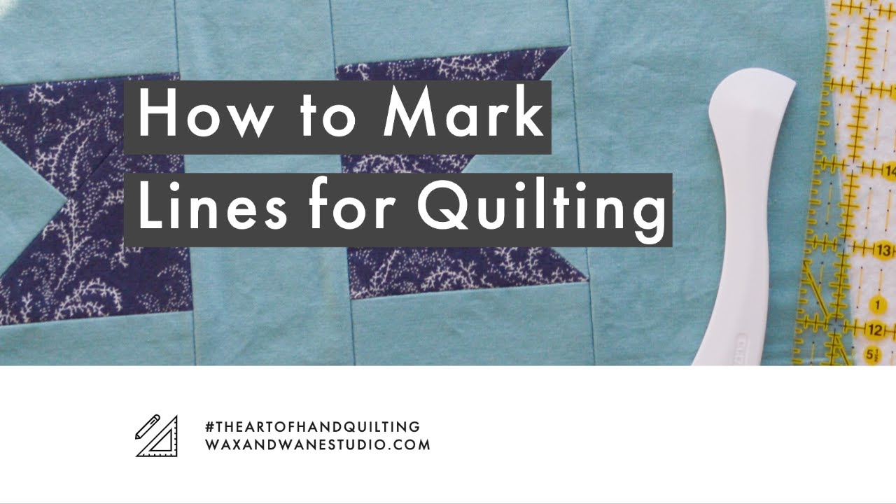 how-to-mark-lines-for-quilting-video-tutorial-wax-and-wane-studio-youtube
