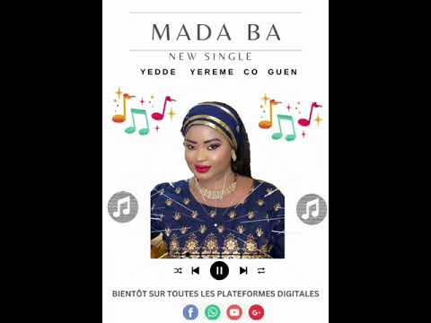 MADA BA "YEDDE YEREME CO GUEN" (Teaser)