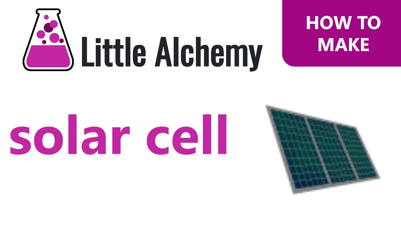 How to make a Solar Cell in Little Alchemy - YouTube