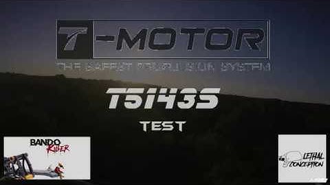 --TEST-- T-MOTOR T5143S prop--