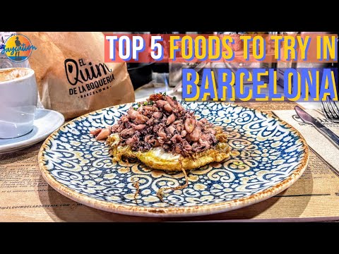 TOP 5 FOODS TO EAT IN BARCELONA | 2023 Food Guide