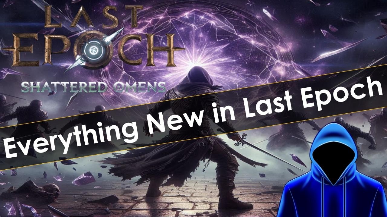 Everything New In Last Epoch Season 4