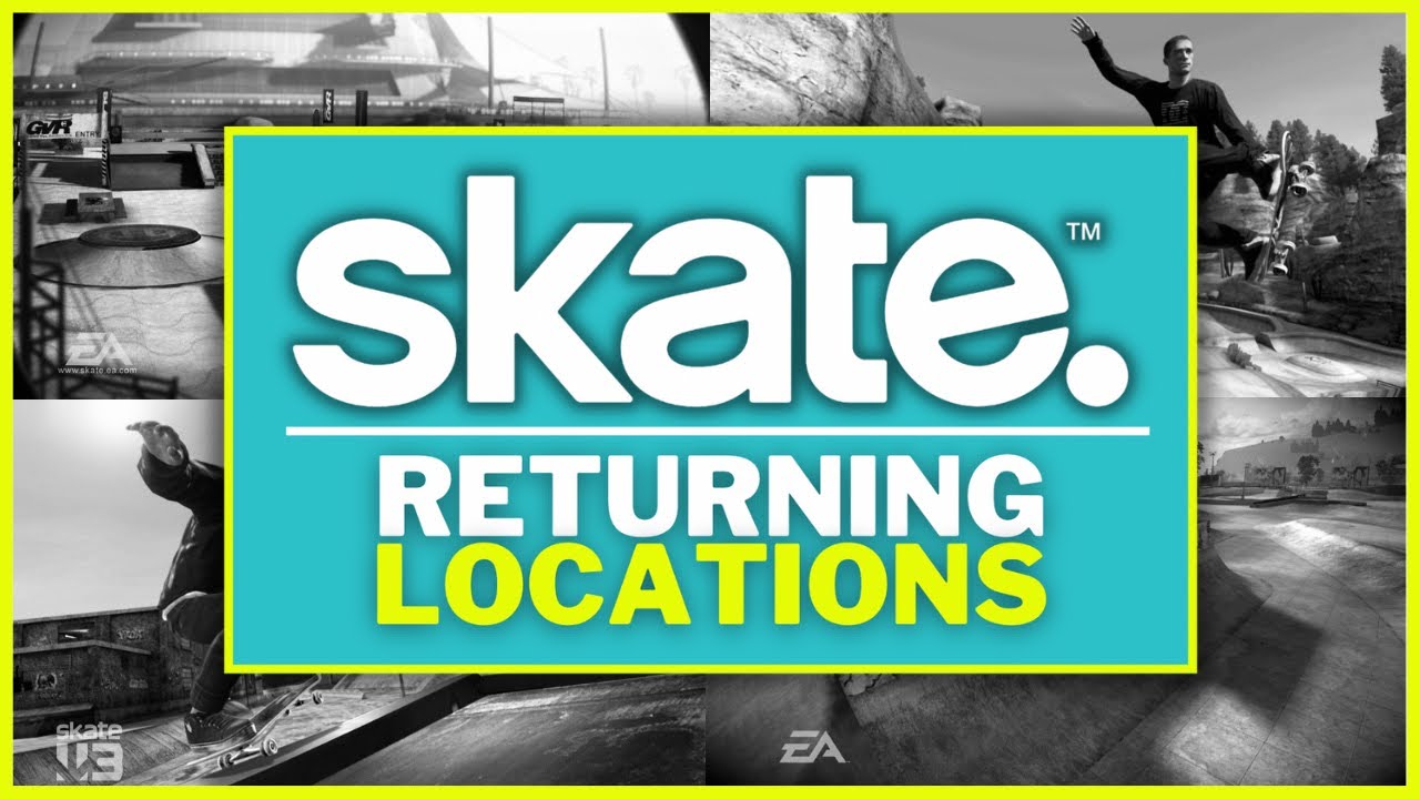FIVE Locations that Should RETURN in Skate 4! YouTube