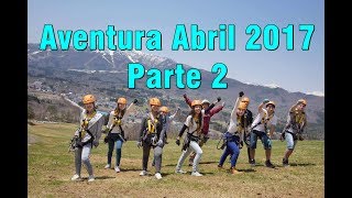 Aventura Abril 2017 parte 2