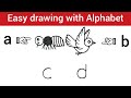 How to drawing Easy | Easy drawing with Alphabet | ছবি আঁকা | Asan Drawing | Very Easy drawing