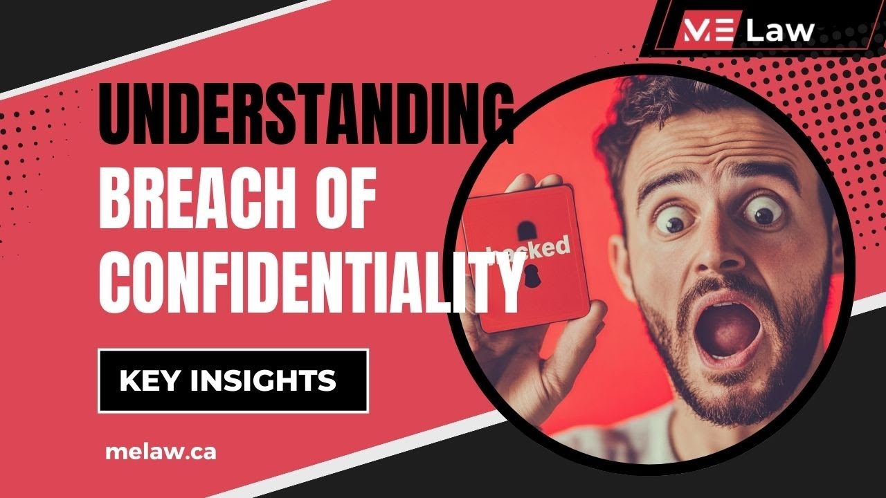 Understanding Breach of Confidentiality