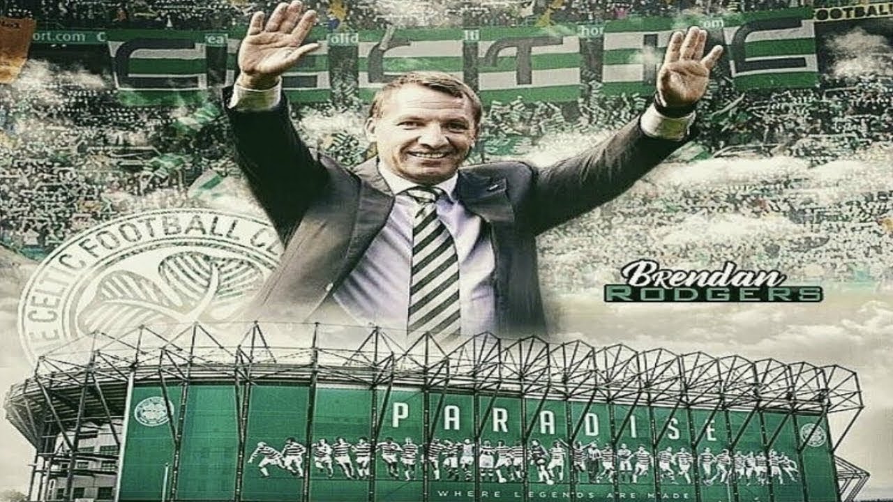 Celtic FC - The Brendan Rodgers Era - YouTube