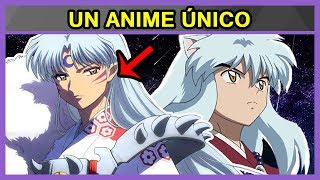 Inuyasha: Un anime ÚNICO llamado INUYASHA Inuyasha: Un anime ÚNICO llamado INUYASHA