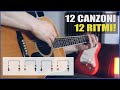 12 canzoni = 12 RITMI diversi! - Lezione di Chitarra