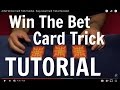 Win the Bet Card Trick Tutorial - Card Tricks Revealed