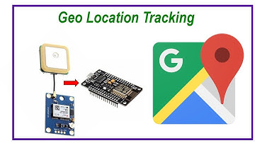 Geo location tracking using Neo 6m GPS module and esp8266