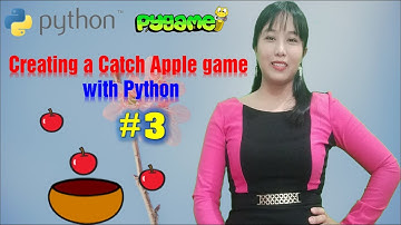 Catch apple game with Python #3 - Pygame Library - Codewithlisa
