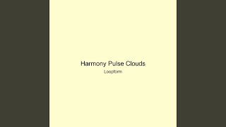 Harmony Pulse Clouds