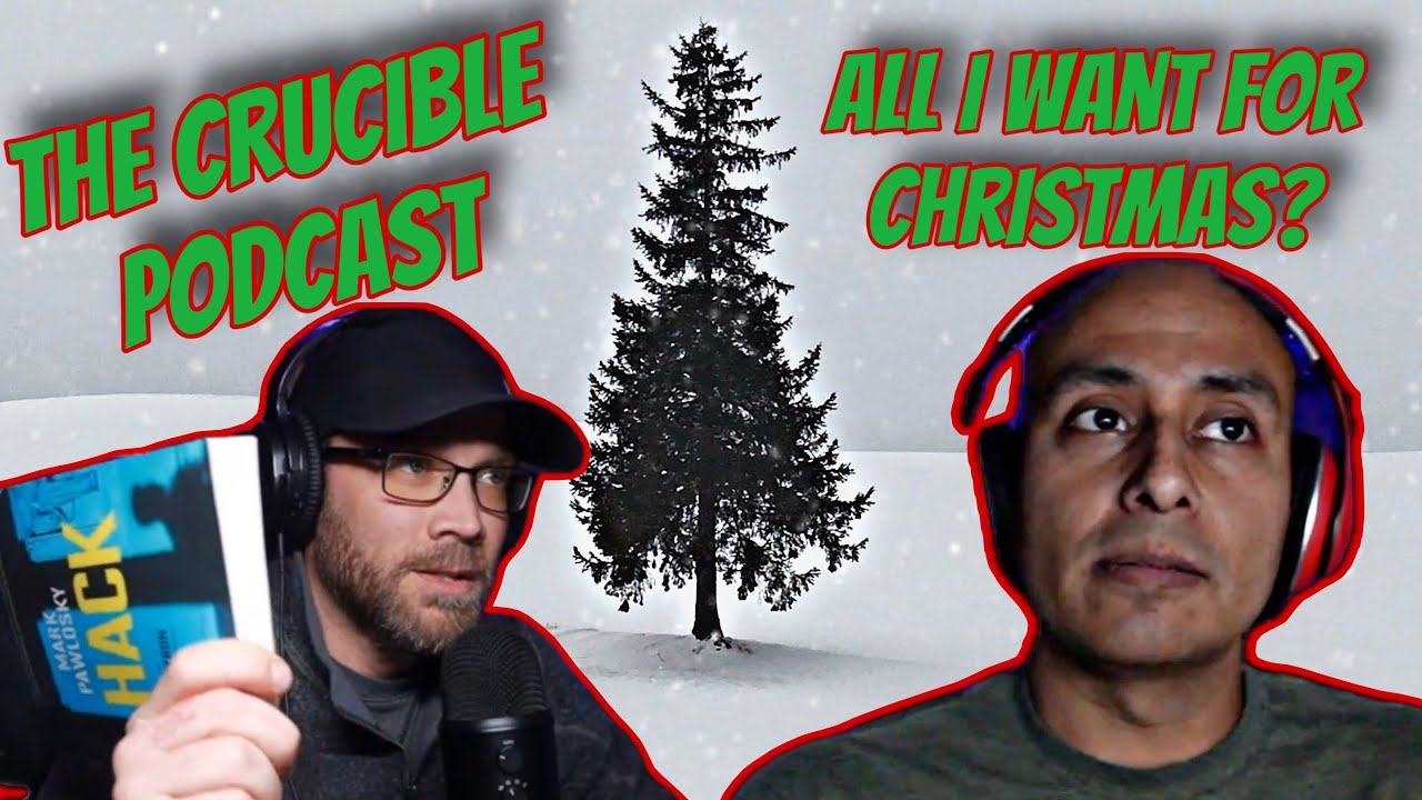 The Crucible Podcast~EP:13 Unveiling our Top 10 Christmas Gifts