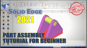 Solid Edge 2021 Part Assembly Tutorial For Beginner [COMPLETE]