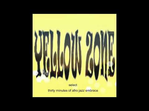 YZ thirty minutes of afro jazz