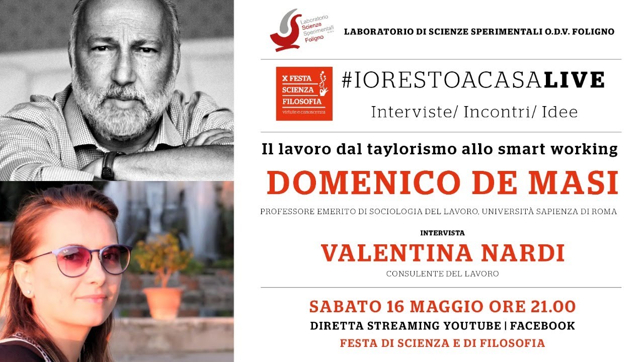 Domenico De Masi: IL LAVORO DAL TAYLORISMO ALLO SMART WORKING