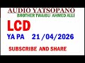 TWAIBU AHMED ALLI LCD YA PA 21 04 2026 