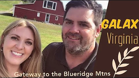 Galax, Virginia: Home of the Fiddlers' Convention ...
