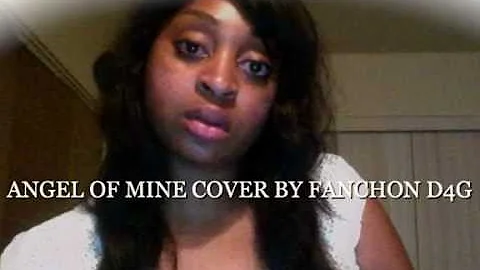 Monica, Angel of Mine Cover by Fanchon D4G