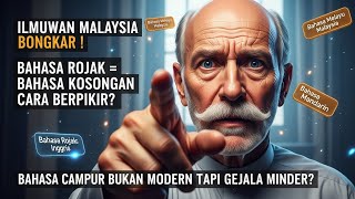 Download Lagu Kritik Pedas Ilmuwan Malaysia Bahayanya Bahasa Rojak #reactions MP3