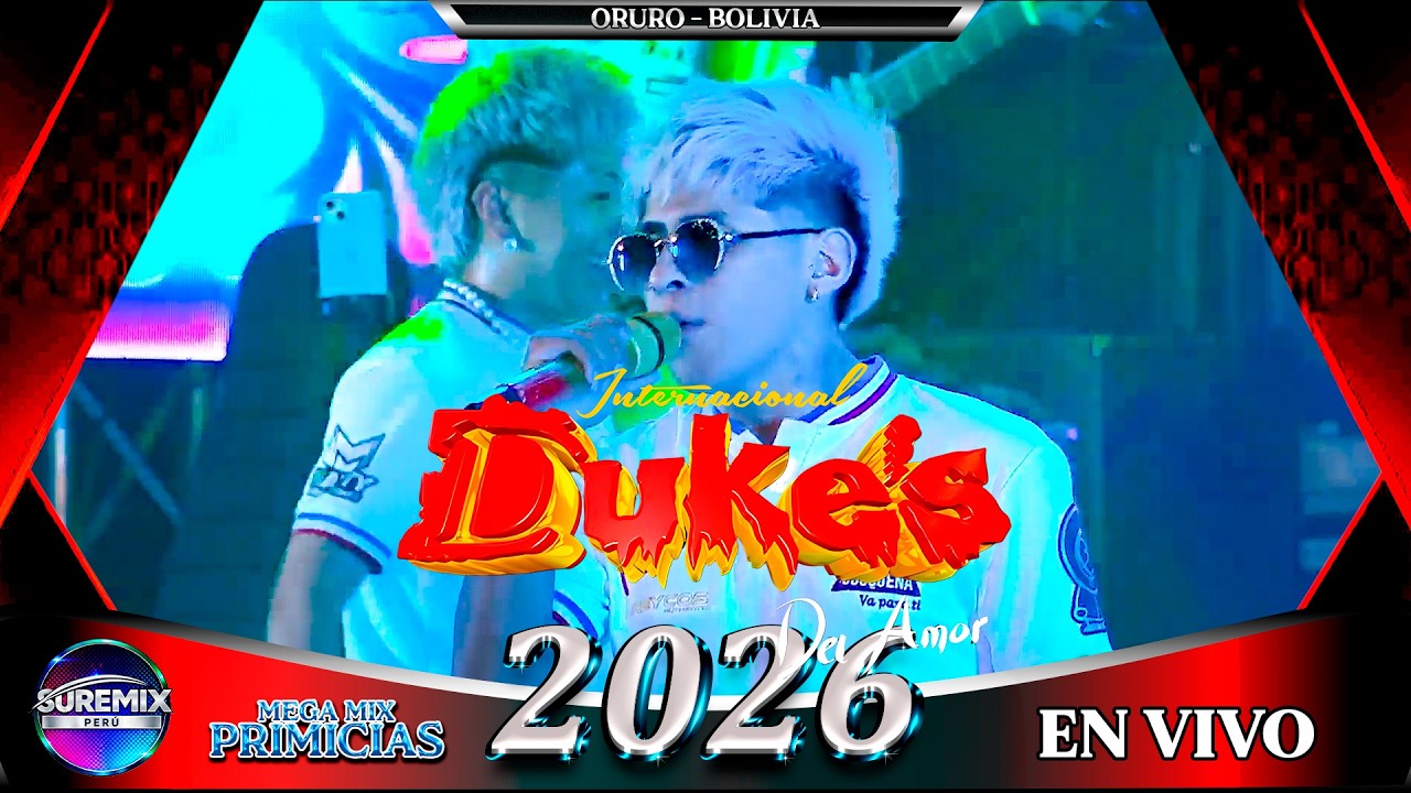 LOS DUKES Mix En Vivo 2026 ORURO BOLVIA / SureMix Perú