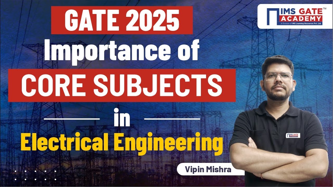 GATE Electrical Core Subjects Importance GATE EE Subject Wise gate-electrical-core-subjects-importance-gate-ee-subject-wise