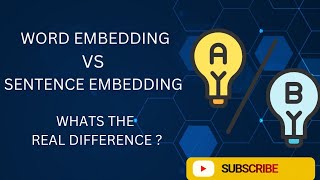 Full Word embedding VS Sentence Embedding | Explained in Hindi ! Guide