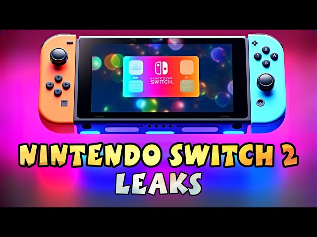 Latest Nintendo Switch 2 Spicy Leaks - Explored And Analysed