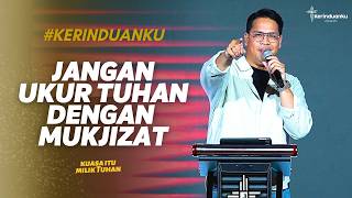 mylonging Eps 1346 Dont Measure God By Miracles  Binsar Nicodemus